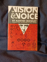 Vision and the Voice by Aleister Crowley.  Sangreal Foundation, Inc. (1972)
