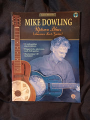 Acoustic Masterclass: Mike Dowling -- Uptown Blues (American Roots Guitar, Book &amp; CD).