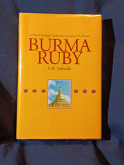 Burma Ruby: A History of Mogok's Rubies from Antiquity to the Present by S. K. Samuels.